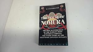 Seller image for The House of Nomura: The Rise to Power of the World's Most Powerful Company for sale by Goldstone Rare Books