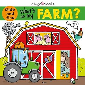 Imagen del vendedor de What's on My Farm? : A Slide-and-find Book With Flaps a la venta por GreatBookPrices