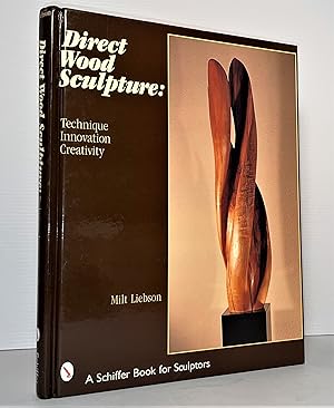 Immagine del venditore per Direct Wood Sculpture: Techniques, Innovation, Creativity venduto da Librairie Orphe