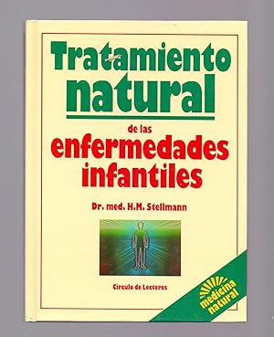 Seller image for TRATAMIENTO NATURAL DE LAS ENFERMEDADES INFANTILES for sale by Libros Tobal