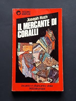 Roth Joseph, Il mercante di coralli, Bompiani, 1985 - I