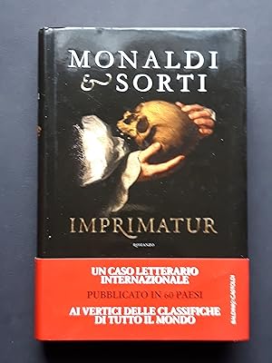 Imagen del vendedor de Monaldi Rita e Sorti Francesco, Imprimatur, Baldini & Castoldi, 2015 - I a la venta por Amarcord libri