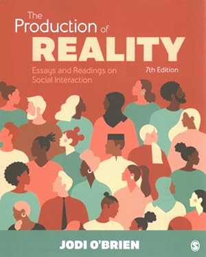 Bild des Verkufers fr Production of Reality : Essays and Readings on Social Interaction zum Verkauf von GreatBookPrices