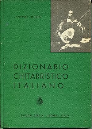 Imagen del vendedor de Dizionario chitarristico italiano (chitarristi, liutisti, tiorbisti, compositori, liutai ed editori) a la venta por Studio Bibliografico Viborada