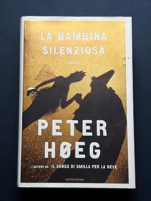 Hoeg Peter, La bambina silenziosa, Mondadori, 2006 - I