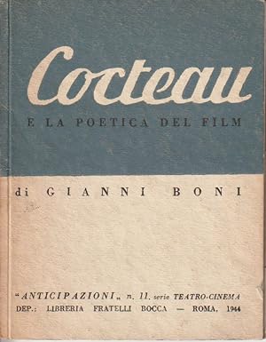 Image du vendeur pour Cocteau. La poetica del film. Collana Anticipazioni n. 11, serie Teatro-Cinema mis en vente par Libreria Giorgio Maffei