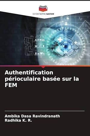 Bild des Verkufers fr Authentification prioculaire base sur la FEM zum Verkauf von moluna