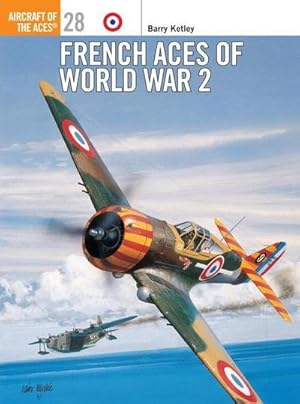 Image du vendeur pour French Aces of World War 2 mis en vente par AHA-BUCH GmbH