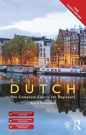 Immagine del venditore per Colloquial Dutch : A Complete Language Course venduto da AHA-BUCH GmbH