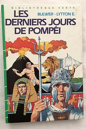 Seller image for Les derniers jours de Pompi (Bibliothque verte) for sale by librairie philippe arnaiz