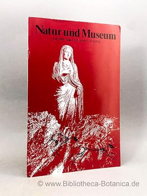 Imagen del vendedor de Natur und Museum. Bd. 128. H.7. a la venta por Bibliotheca Botanica