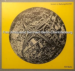 Seller image for Verkehr in Ballungsrumen. Texte und Materialien zu einer audiovisuellen Schau des IDZ Berlin for sale by Antiquariat Bernhard