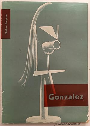 Modern Sculptors - Gonzalez