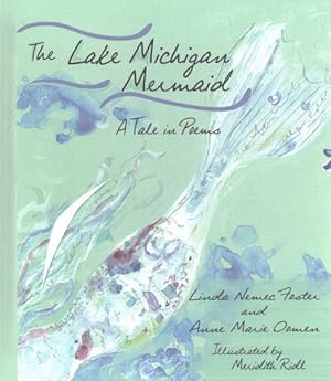 Bild des Verkufers fr Lake Michigan Mermaid : A Tale in Poems zum Verkauf von GreatBookPrices