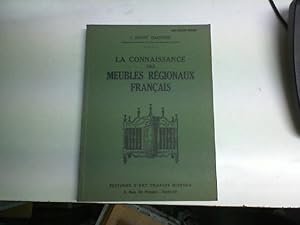 Imagen del vendedor de La connaissance des meubles rgionaux franais a la venta por JLG_livres anciens et modernes