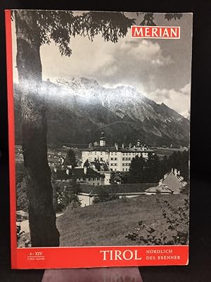 MERIAN Tirol nördlich des Brenners April 1961 Heft 4 XIV.