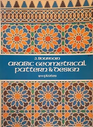 Bild des Verkufers fr Arabic Geometrical Pattern and Design. zum Verkauf von Frans Melk Antiquariaat
