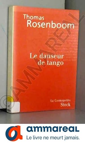 Seller image for Le danseur de tango for sale by Ammareal