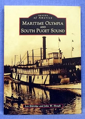 Imagen del vendedor de Maritime Olympia and South Puget Sound a la venta por Dennis McCarty Bookseller