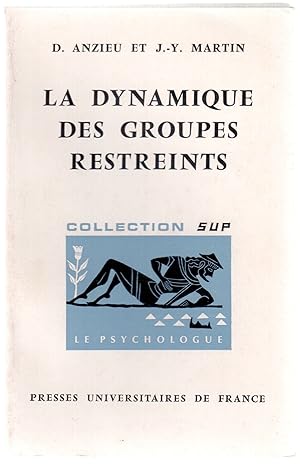 Image du vendeur pour La dynamique des groupes restreints mis en vente par LibrairieLaLettre2