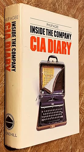 Bild des Verkufers fr Inside the Company; CIA Diary zum Verkauf von DogStar Books