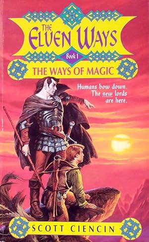 Seller image for The Ways of Magic (The Elven Ways #1) for sale by Kayleighbug Books, IOBA