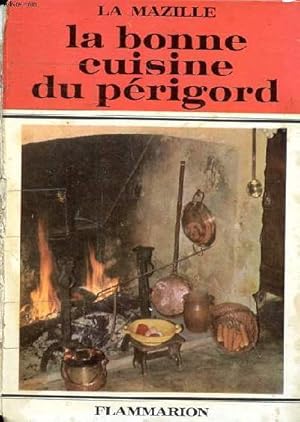 Seller image for La bonne cuisine du Prigord for sale by Le-Livre