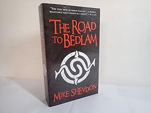 Imagen del vendedor de The Road to Bedlam (The Courts of the Feyre 2) Mike Shevdon 2010 SIGNED a la venta por Devils in the Detail Ltd