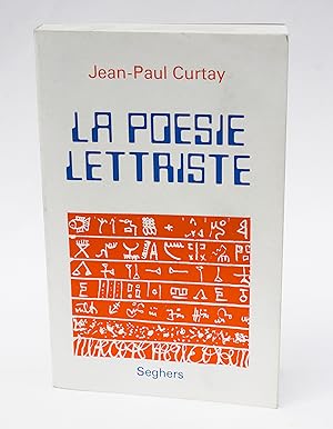 Bild des Verkufers fr La Posie lettriste zum Verkauf von Librairie-Galerie Emmanuel Hutin