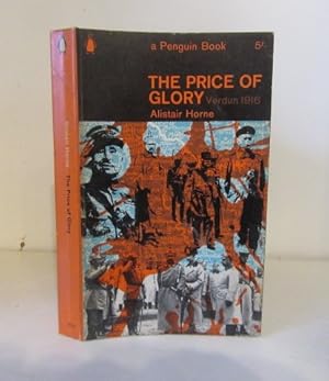 Seller image for The Price of Glory : Verdun, 1916 for sale by BRIMSTONES