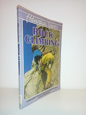 Imagen del vendedor de Rock Climbing (Adventure Sports) a la venta por Adventure Bookshop