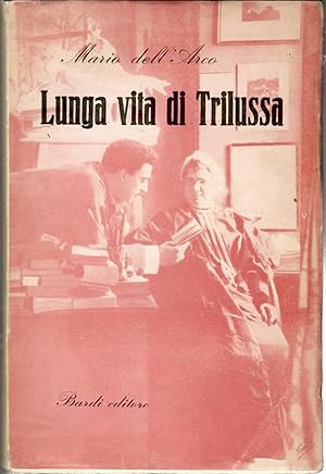 Imagen del vendedor de Lunga vita di Trilussa a la venta por Il Salvalibro s.n.c. di Moscati Giovanni