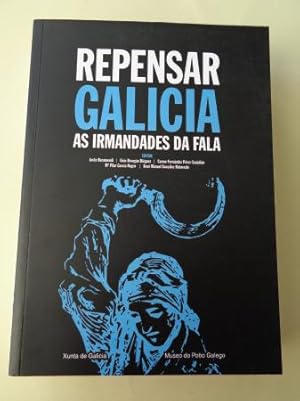 Repensar Galicia. As Irmandades da fala