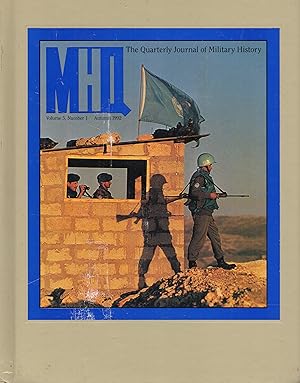 The Quarterly Journal of Military History Volume 5, Number 1, Autumn 1992