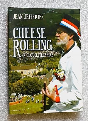 Seller image for Cheese-Rolling in Gloucestershire for sale by The Pagan Hare