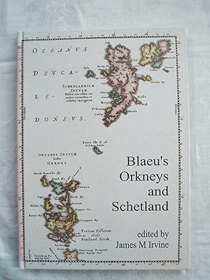 The Orkneys and Schetland in Blaeu's Atlas Novus of 1654, The map of Timothy Pont and the New Des...