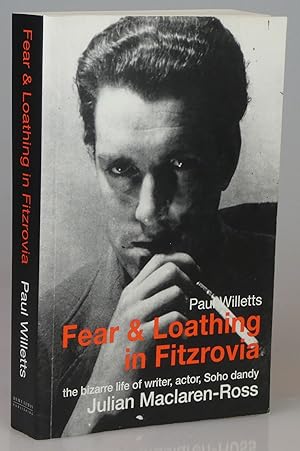 Seller image for Fear and Loathing in Fitzrovia for sale by Besleys Books  PBFA