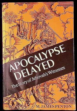 Image du vendeur pour Apocalypse Delayed _ The story of Jehovah's Witnesses mis en vente par San Francisco Book Company