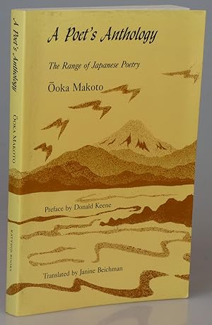 Bild des Verkufers fr A Poet's Anthology: The Range of Japanese Poetry zum Verkauf von Besleys Books  PBFA