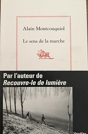 Seller image for LE SENS DE LA MARCHE ou WESTOR. for sale by librairie l'itinraire