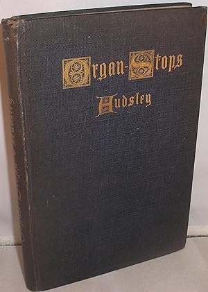 Image du vendeur pour OrganStops and Their Artistci Registration mis en vente par Michael Fox (Ex-Bookseller)