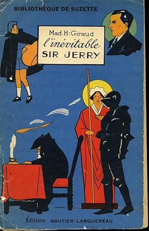 Seller image for L'invitable Sir Jerry for sale by Librairie Le Nord