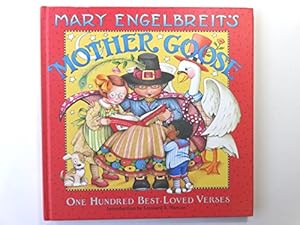 Seller image for Mary Engelbreit's Mother Goose: One Hundred Best-Loved Verses for sale by Reliant Bookstore