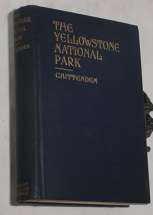 Imagen del vendedor de The Yellowstone National Park, Historical and Descriptive a la venta por R Bryan Old Books