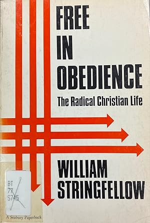 Seller image for Free In Obedience, The Radical Christian Life for sale by BookMarx Bookstore