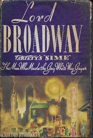 Imagen del vendedor de Lord Broadway : Variety's " Sime " a la venta por Ridge Road Sight And Sound