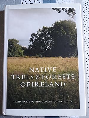 Image du vendeur pour Native Trees and Forests of Ireland mis en vente par Cadeby Books