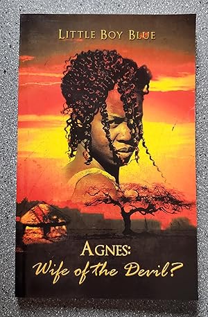 Agnes: Wife of the Devil?