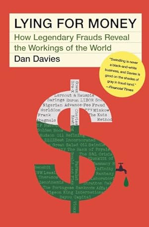 Seller image for Lying for Money : How Legendary Frauds Reveal the Workings of the World for sale by GreatBookPrices