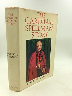 Imagen del vendedor de THE CARDINAL SPELLMAN STORY a la venta por Kubik Fine Books Ltd., ABAA